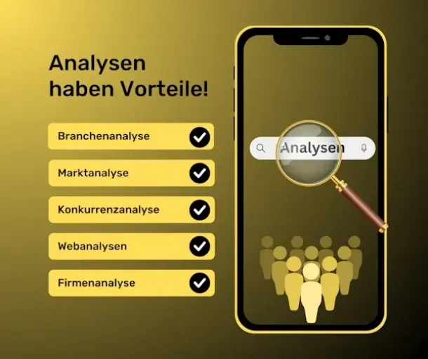 Analysen sind aufwendig. Sie bringen jedoch Vorteile. Mit Hilfe von Analysen kann man einen Markt erobern.