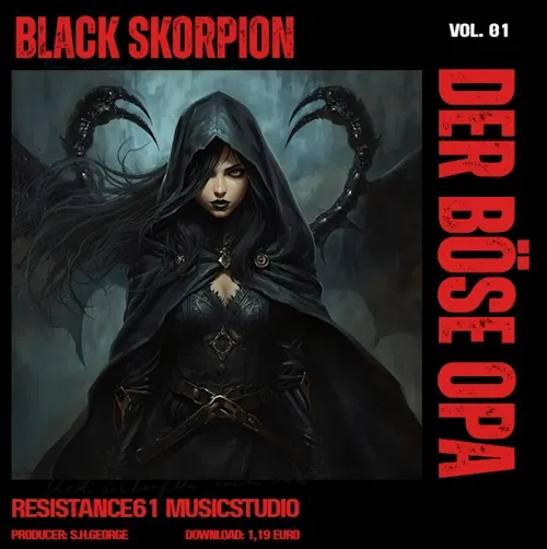 Der Böse Opa - Das Musikdebütalbum. Black Skorpion.