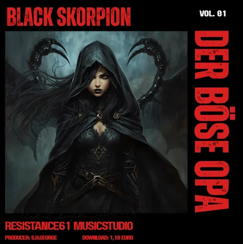 Der Böse Opa - Das Musikdebütalbum. Black Skorpion.