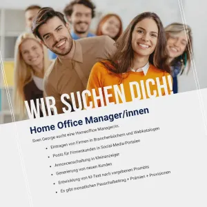 Wir suchen Home Office Manager/innen.